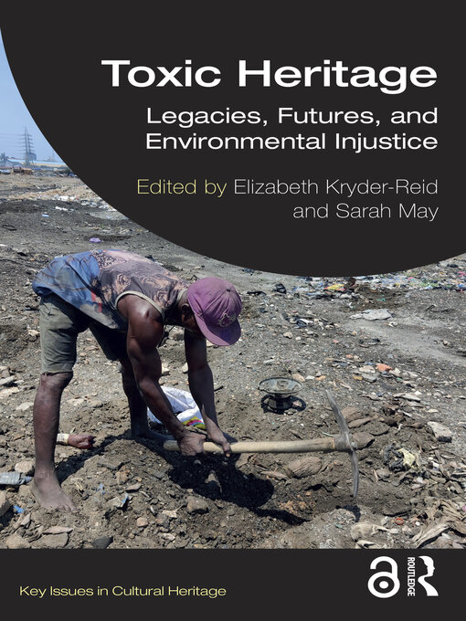 Title details for Toxic Heritage by Elizabeth Kryder-Reid - Available